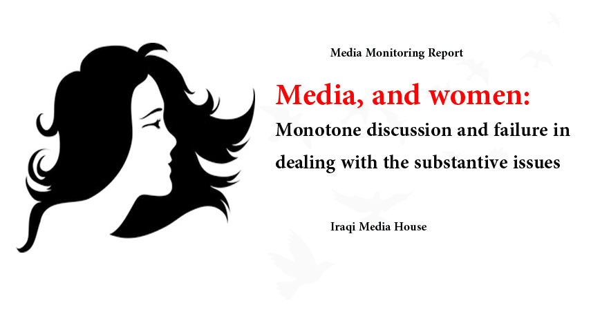 Media, and women: Monotone discussion and